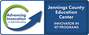 Advancing Innovation in Adult Education - Jennings County Education Center, Innovator in IET Programs